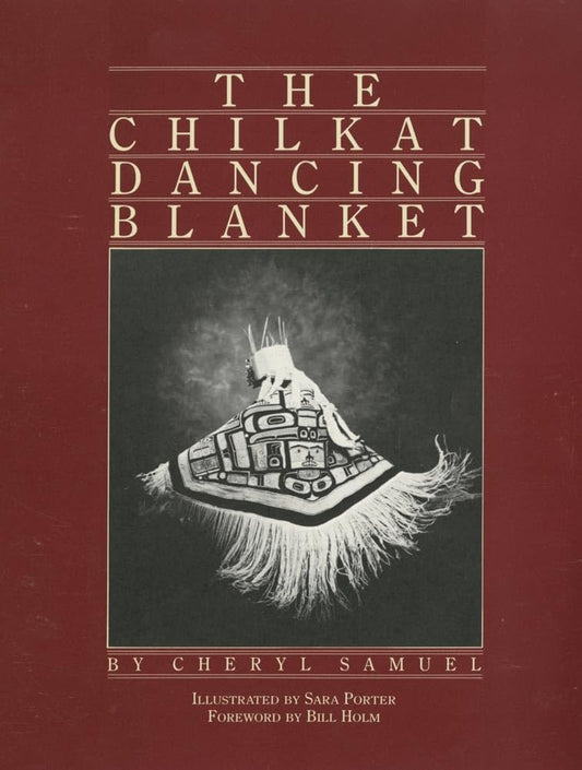 Book - "The Chilkat Dancing Blanket"