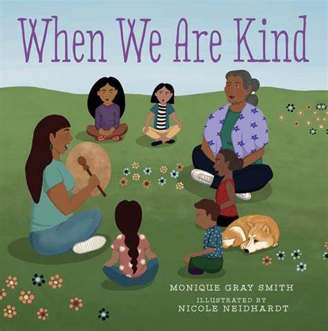 Board Book - "When We Are Kind"