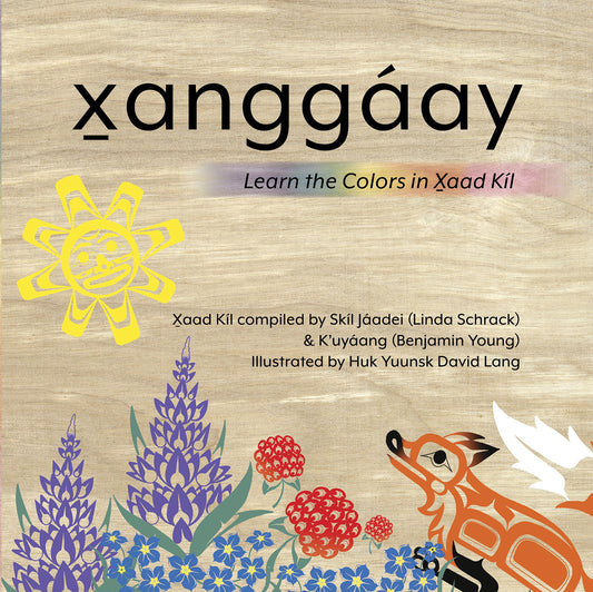 “X̱anggáay: Learn the Colors in X̱aad Kíl"