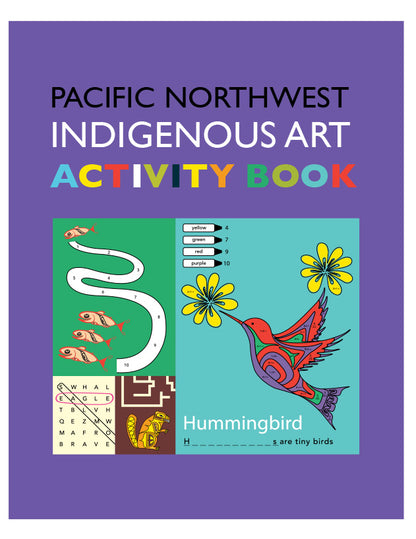 Pacific Northwest IndigenousArt Activity Book