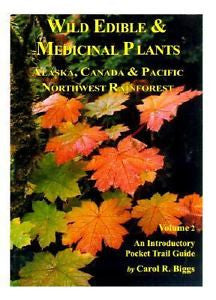 "Wild Edible & Medicinal Plants" Vol. 2