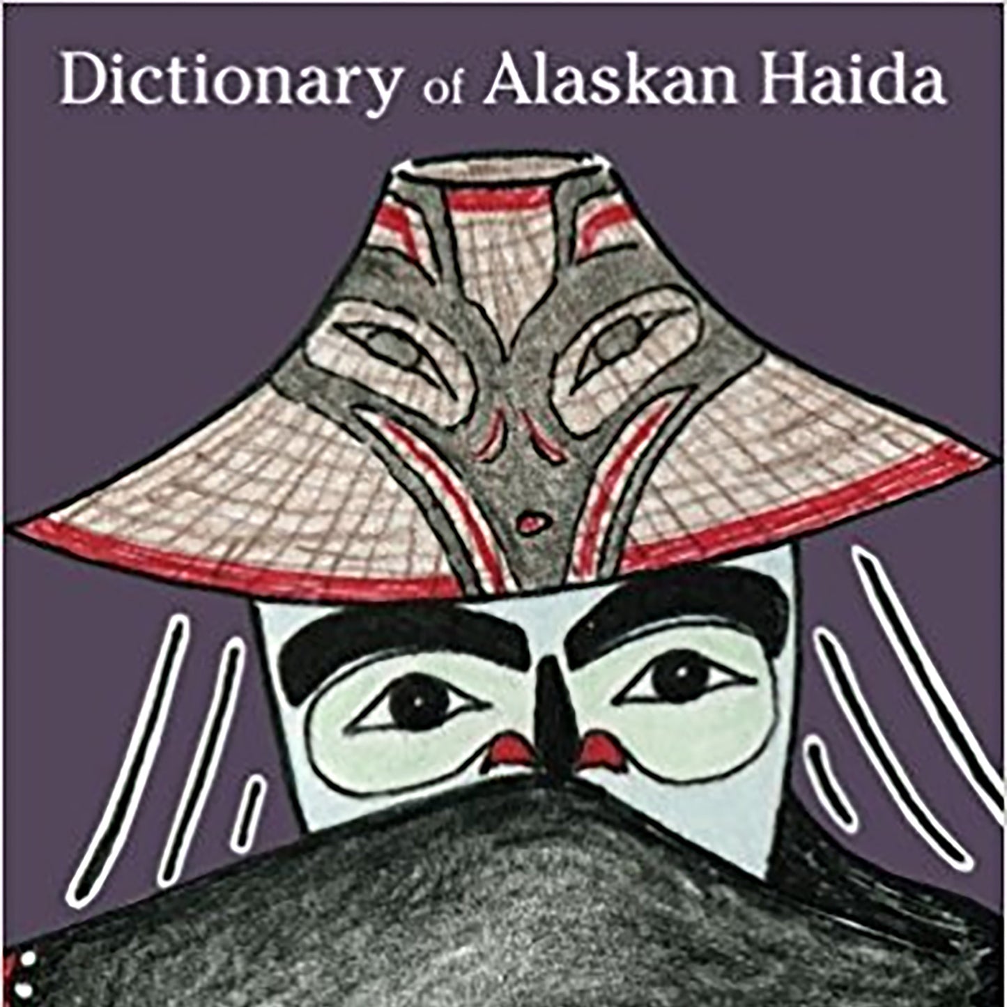 Book - "Dictionary of Alaskan Haida"