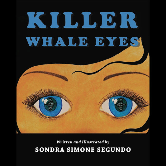 Book - “Killer Whale Eyes"